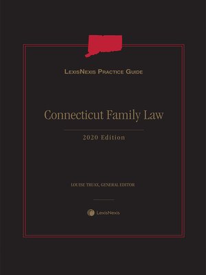 cover image of LexisNexis Practice Guide: Connecticut Family Law